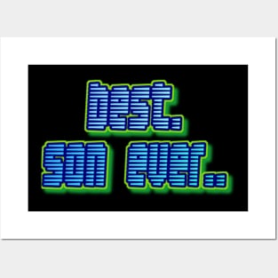 Best Son Ever T-shirt Posters and Art